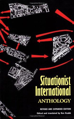 Ken Knabb: Situationist International Anthology (2007, Bureau Of Public Secrets)