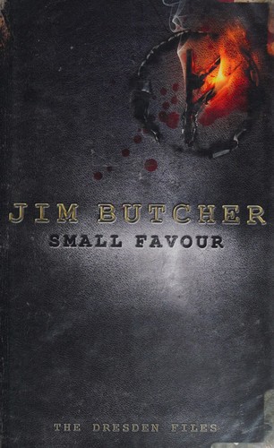 Jim Butcher: Small Favour (2008, Little, Brown Book Group Limited)