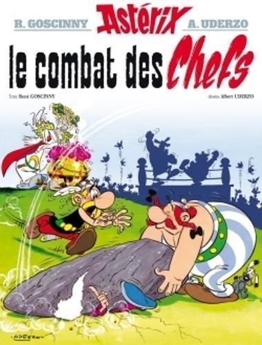 René Goscinny, Albert Uderzo: Le combat des chefs (French language, 2005)