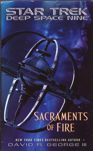 David R. George III: Sacraments of Fire (Paperback, 2015, Pocket Books)