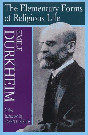 Émile Durkheim: The elementary forms of religious life (1995, Free Press)