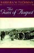Barbara Wertheim Tuchman: The Guns of August (2001, Tandem Library)
