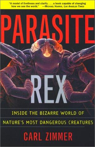 Carl Zimmer: Parasite Rex  (Paperback, 2001, Free Press)