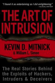 Kevin D. Mitnick, William L. Simon: The Art of Intrusion (2005, Wiley)