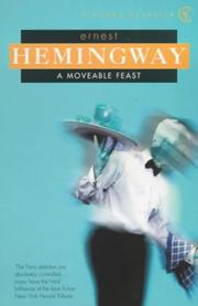Ernest Hemingway: A Moveable Feast (2000, Vintage)