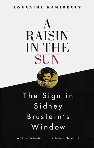 Lorraine Hansberry: A raisin in the sun (1995, Vintage Books)