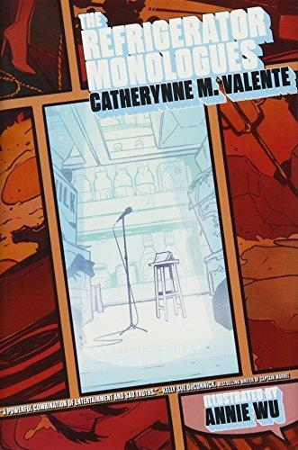 Catherynne M. Valente: The Refrigerator Monologues (2017, Gallery / Saga Press)