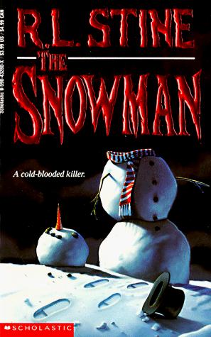 R. L. Stine: The Snowman (Paperback, 1991, Scholastic)