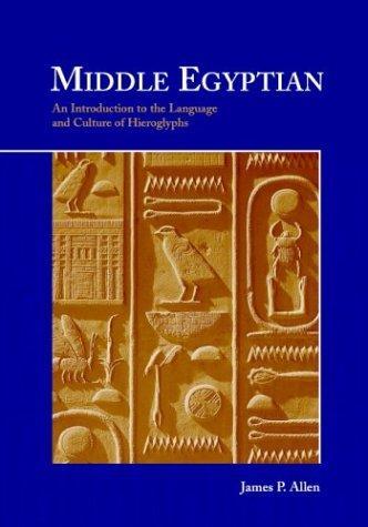 James P. Allen: Middle Egyptian (1999)