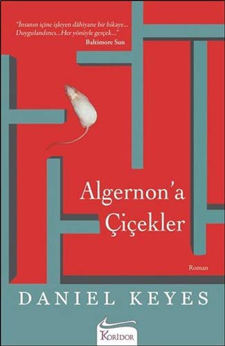 Daniel Keyes: Algernon'a Cicekler (Paperback, 2015, Koridor Yayincilik)