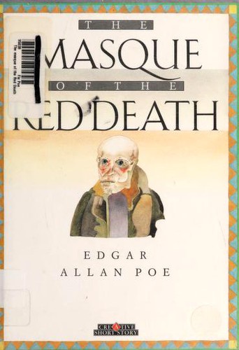 Edgar Allan Poe: The Masque of the Red Death (Hardcover, 1991, Creative Education)