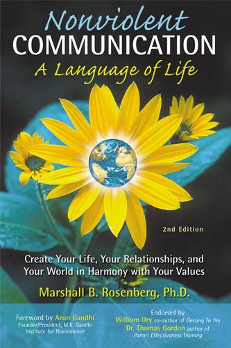 Marshall B. Rosenberg: Nonviolent Communication: A Language of Life (EBook, 2007, PuddleDancer Press)