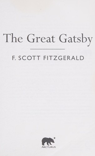 F. Scott Fitzgerald: The great Gatsby (2011, Arcturus)