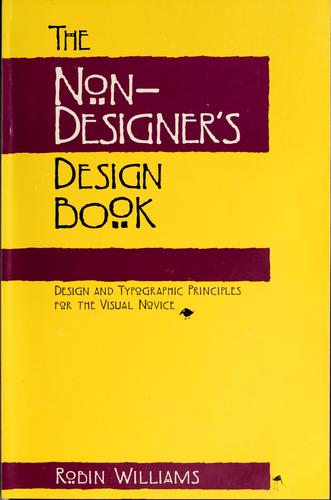 Robin Williams: The Non-Designer's Design Book (Paperback, 1994, Pearson Education)