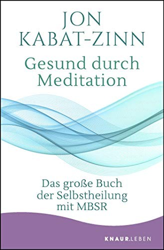Gesund durch Meditation (Paperback, 2019, Knaur MensSana TB)