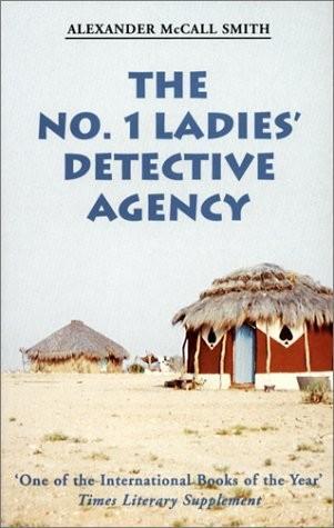 Alexander McCall Smith: The No. 1 Ladies' Detective Agency (2003)