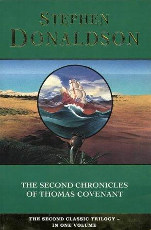 Stephen R. Donaldson: The Second Chronicles of Thomas Covenant (Paperback, 1994, Collins)
