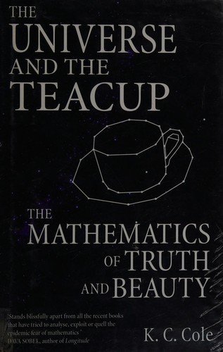 K. C. Cole: The universe and the teacup (1998, Little, Brown and Co.)
