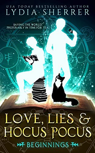 Lydia Sherrer: Love, Lies, and Hocus Pocus (Paperback, 2016, Chenoweth Press)