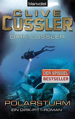 Clive Cussler, Dirk Cussler: Polarsturm (German language, Blanvalet)