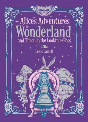 Lewis Carroll: Alice's Adventures in Wonderland (2016, BOOKS)
