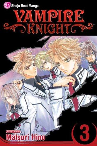 Matsuri Hino: Vampire Knight, Vol. 3 (Vampire Knight) (Paperback, 2007, VIZ Media LLC)
