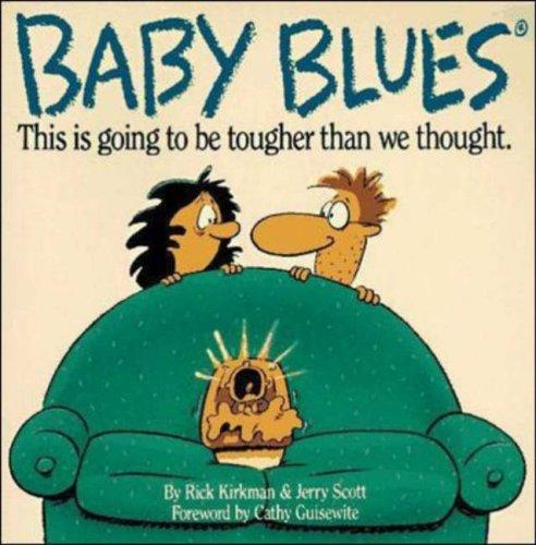 Rick Kirkman: Baby Blues (1991, Contemporary Books)