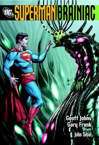Geoff Johns: Superman Brainiac