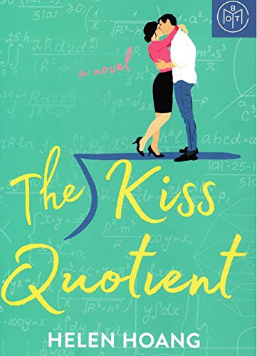 Helen Hoang: The Kiss Quotient (Hardcover, 2018, BERKLEY)