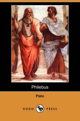 Plato: Philebus (Paperback, 2007, Dodo Press)