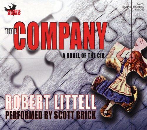 Robert Littell, Scott Brick: The Company (AudiobookFormat, 2007, Phoenix Audio)