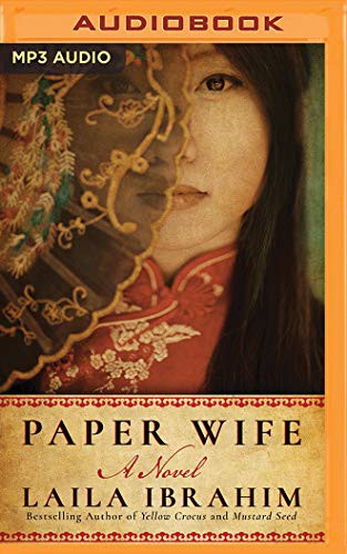 Nancy Wu, Laila Ibrahim: Paper Wife (AudiobookFormat, 2018, Brilliance Audio)