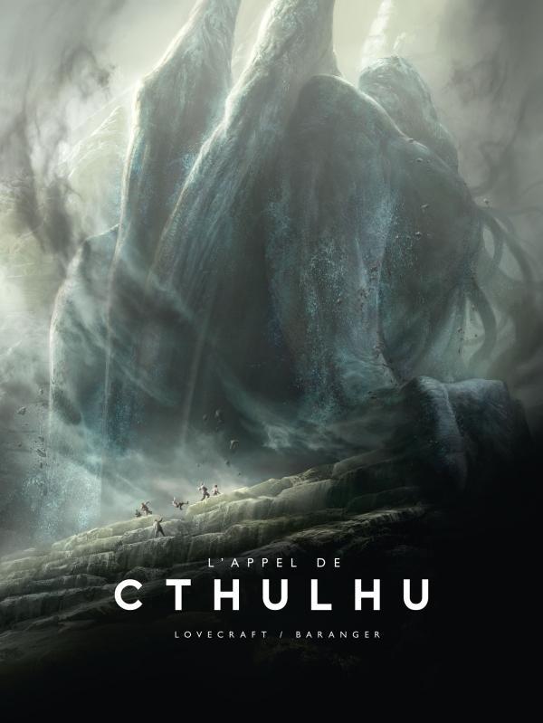 H. P. Lovecraft: L'appel de Cthulhu (French language, 2017, Bragelonne)
