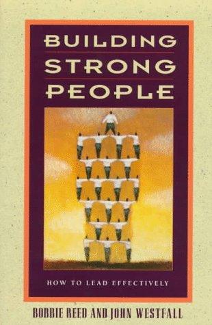 Bobbie Reed: Building strong people (1997, Baker Books)