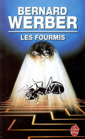 Bernard Werber: Les fourmis (French language, 2002)