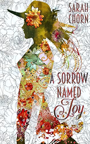 Sarah Chorn: A Sorrow Named Joy (EBook, 2022)