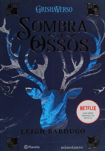 _: Sombra e Ossos (Paperback, Portuguese language, 2021, Planeta Minotauro)