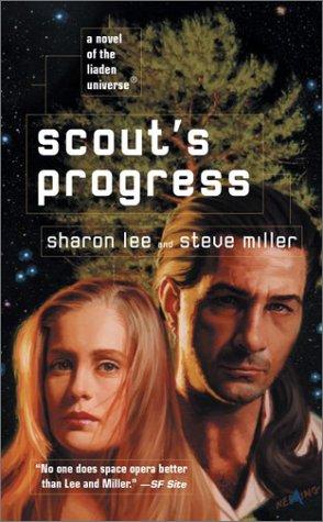 Sharon Lee, Steve Miller: Scout's Progress (2002, Ace)
