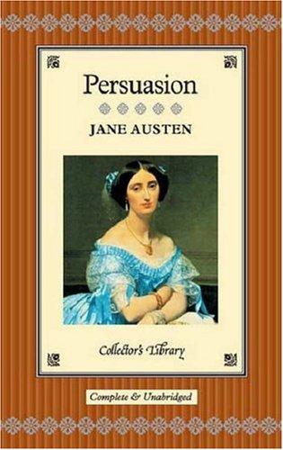 Jane Austen: Persuasion (Hardcover, 2004, Collector's Library)