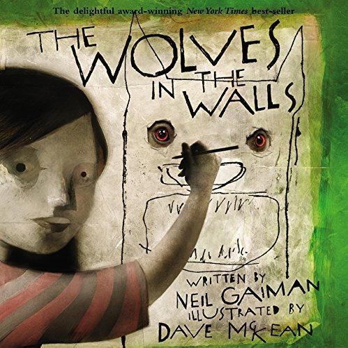 Dave McKean, Neil Gaiman: The Wolves in the Walls (2003)