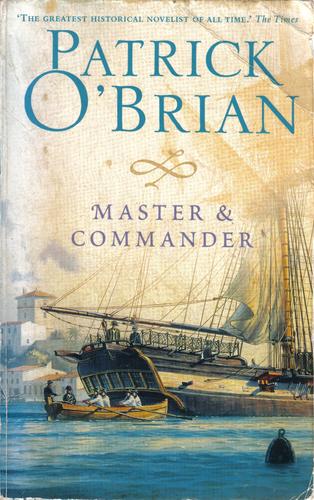 Patrick O'Brian: Master & Commander (2002, HarperCollins Publishers)