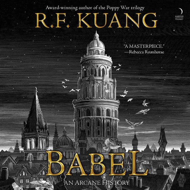 R. F. Kuang: Babel (AudiobookFormat, 2022, HarperAudio)
