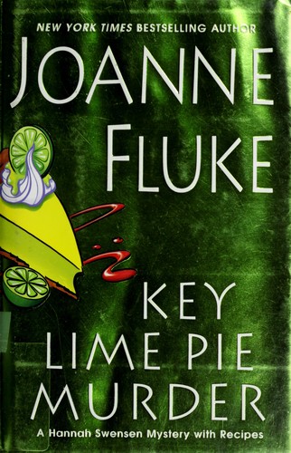 Joanne Fluke: Key lime pie murder (Hardcover, 2007, Kensington Books)