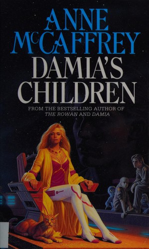Anne McCaffrey: Damia's Children (1994, Corgi)
