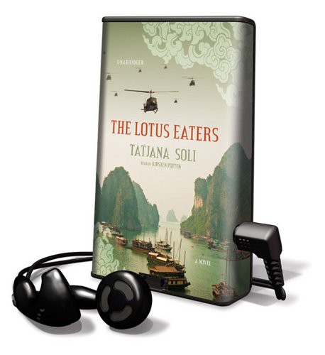Tatjana Soli, Kirsten Potter: The Lotus Eaters (EBook, 2010, Blackstone Pub)