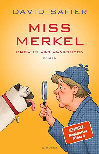 David Safier: Miss Merkel (Paperback, Deutsch language, 2021, Kindler Verlag)