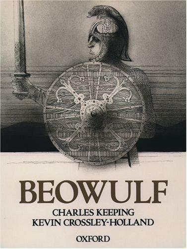 Kevin Crossley-Holland: Beowulf (1999, Oxford University Press)