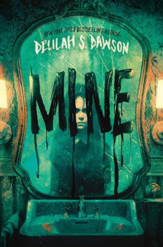 Mine (Hardcover, 2021, Delacorte Press)