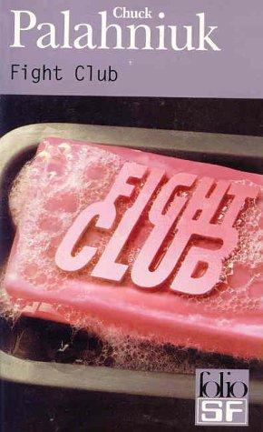 Chuck Palahniuk, Freddy Michalski: Fight Club (Paperback, French language, 2002, Gallimard)