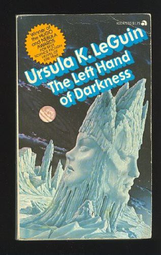 Ursula K. Le Guin: The Left Hand of Darkness (Paperback, 1974, Ace)